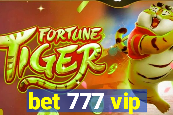 bet 777 vip